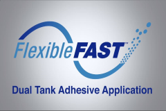 Flexible FAST Dual Tank Adhesive Application Video